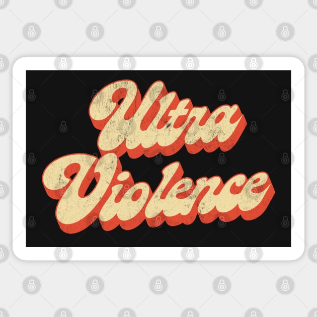 Ultra Violence / Clockwork Orange Tribute Design Sticker by DankFutura